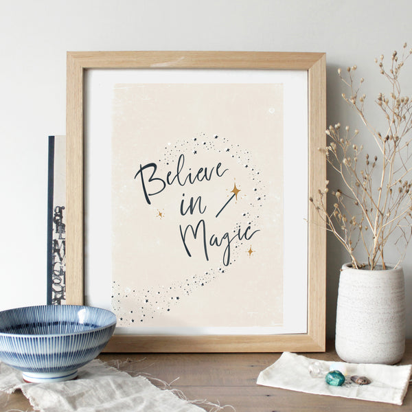 Believe in Magic - Print